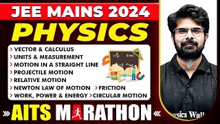 Complete PHYSICS in 1 Shot  JEE Main 2024  Dropper AITS [upl. by Asereht]