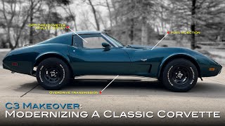 C3 Makeover Modernizing a Classic Corvette [upl. by Ezirtaeb]