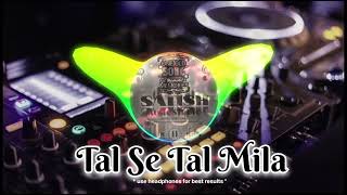 Tal Se Tal Mila  JBL Sound Check  Satish Music Studio youtube [upl. by Yrffej]