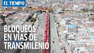 Monumental trancón de Transmilenio por bloqueos en las vías [upl. by Kareem]