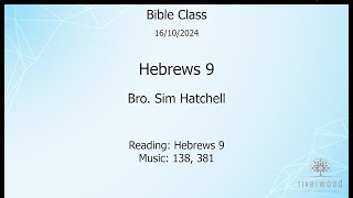 Riverwood Bible Class  16th October 2024 [upl. by Bernadine]