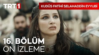 Kudüs Fatihi Selahaddin Eyyubi 16 Bölüm Ön İzleme I kudusfatihiselahaddineyyubi [upl. by Dianna]