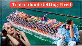 The Unexpected Rules of Getting Fired on a Cruise Ship [upl. by Pul]