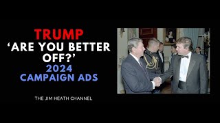 2024 Trump Campaign Ad Are You Better Off [upl. by Llevart]