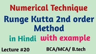 Runge kutta method of 2nd order  Numerical technique  mcse 004  bcs 054 [upl. by Linoel606]