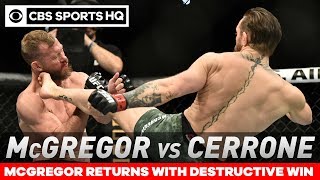 Conor McGregor TKOs Cowboy Cerrone in under a minute in return  Post Match Analysis  CBS Sports HQ [upl. by Shore]