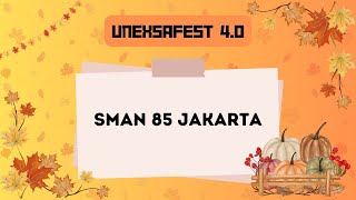 UNEXSAFEST 40 Ratoh Jaroe SMAN 85 Jakarta [upl. by Ahmad]