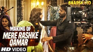 Making Of quotMere Rashke Qamarquot Song  Baadshaho  Ajay Devgn Ileana Nusrat amp Rahat Fateh Ali Khan [upl. by Aneen]