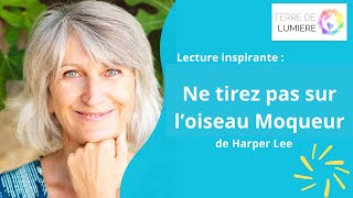 Ne tirez pas sur loiseau moqueur de Harper Lee [upl. by Slinkman]