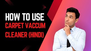 How To Use Floor Vacuum Cleaner in Hindi trendingnow travel vlog diy dailyvlog reels [upl. by Yennep]