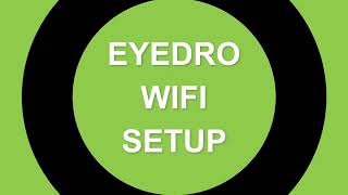 Eyedro WiFi Setup Android [upl. by Idel]