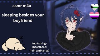 M4A  Sleeping Besides Your Boyfriend  no talking rain ambiance heartbeat  TM4A ASMR [upl. by Atimad178]