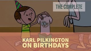 The Complete Karl Pilkington on Birthdays A Compilation with Ricky Gervais amp Steve Merchant [upl. by Eittah]