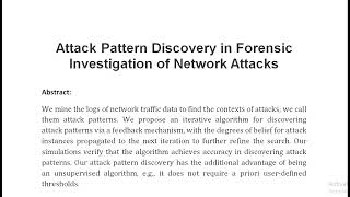 Attack Pattern Discovery in Forensic Investigation of Network Attacks [upl. by Audwin]