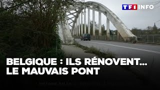 Belgique  ils rénovent… le mauvais pont [upl. by Romilda]