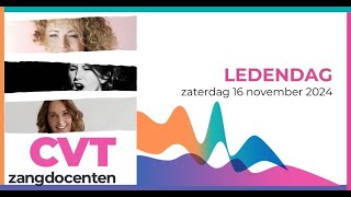 Ledendag CVT zangdocenten Nederland [upl. by Biddy]