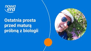 Ostatnia prosta przed maturą próbną z biologii [upl. by Ymerej]