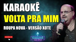 Volta Pra Mim  Roupa Nova  Karaokê com letra  Versão Xote [upl. by Acinorev]