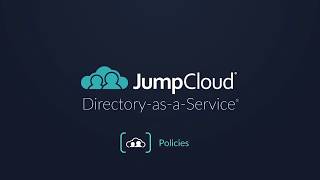 Policies  JumpCloud Tutorial [upl. by Ssilb458]