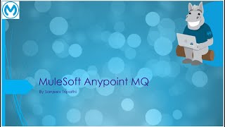 MuleSoft Anypoint MQ  ASync Pub Sub Ack Modes DLQ and Circuit Breaker indepth demonstration [upl. by Ruckman307]