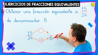 Ejercicios de FRACCIONES EQUIVALENTES [upl. by Stila]