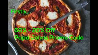 Papa Johns 50 Off Entire Meal Promo Code 2021 [upl. by Fogel737]