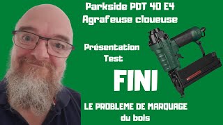 Fini le problème de marques sur le bois avec la Parkside PDT 40 E4 Agrafeuse cloueuse pneumatique [upl. by Chesnut]