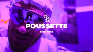 Jul Type Beat quotPOUSSETTEquot Prod Pyerr [upl. by Rayner]