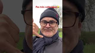 Pas très catholique😂 [upl. by Hajan204]