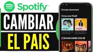 Cómo Cambiar El Pais en Spotify 2024 [upl. by Nafis]