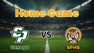 San Fernando Tigers vs Canoga Park Hunters  Thursday Night Lights [upl. by Genna]