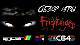 DHG 29 Обзор игры Frightmare для Commodore 64ZX Spectrum спектрумDOS ужасы ретро [upl. by Nyhagen984]