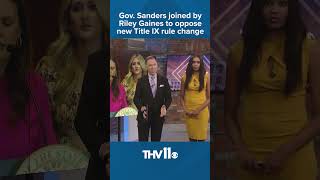 Gov Sarah Huckabee Sanders joined by Riley Gaines to oppose new Title IX rule change [upl. by Krystin]