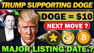 DOGECOIN 10 Possible  Major Listing Date 📌  Top Crypto To Buy  Cryptocurrency [upl. by Seuqram]