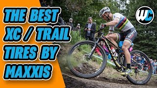 Maxxis XCTrail Tires  The Best Light amp Fast Options [upl. by Marder]