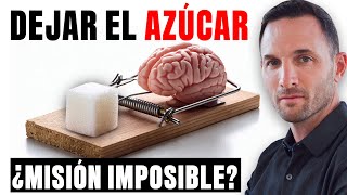 ¿Por qué es tan DIFICIL dejar el AZÚCAR La Ciencia Detrás de la Adicción [upl. by Cowden]