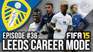 FIFA 15  Leeds United Career Mode  EUROPEAN FOOTBALL 36 [upl. by Chaffin]