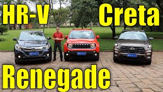 Comparativo Honda HRV x Jeep Renegade x Hyundai Creta [upl. by Ailat]