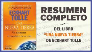 Una Nueva Tierra  Resumen del libro de Eckhart Tolle [upl. by Harima]