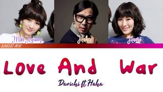 Davichi 다비치  War and love 사랑과 전쟁 Ft HaHa 하하 COLOR CODED LYRICS HANROMENG [upl. by Lebbie]