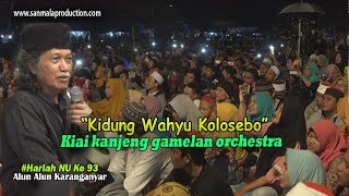 Kidung Wahyu Kolosebo  Kiai Kanjeng Gamelan Orchestra Cak Nun  Lagu Jawa Yang Membuat Merinding [upl. by Iey30]