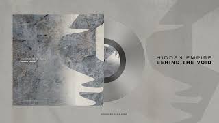 Hidden Empire  Behind the Void Siona Records [upl. by Nonek93]