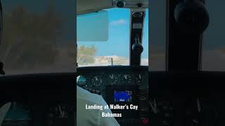 Landing at Walkers Cay Bahamas 🇧🇸 [upl. by Odlaw]