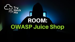 TryHackMe  OWASP Juice Shop [upl. by Ahasuerus]