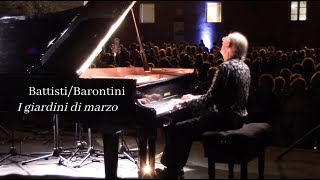 Battisti  I giardini di marzo Ilio Barontini piano [upl. by Ettinger]