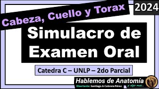 🔴👉SIMULACRO DE EXAMEN ORAL 🟪 ANATOMIA  CABEZA CUELLO Y TORAX [upl. by Gnav]