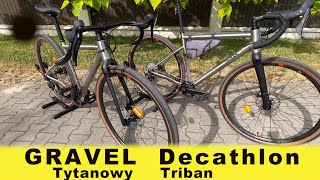 Gravel Decathlon tytanowy Triban GRVL 900 titane czy ma sens zalety specyfikacja rama tytanowa [upl. by Sklar]