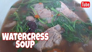 CHINESE WATERCRESS SOUP WITH PORK RIBS HEALTHY YUMMY SOUP [upl. by Togram]