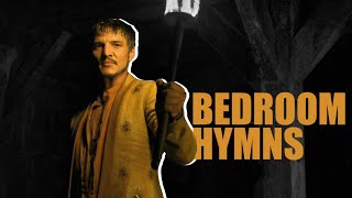 Oberyn Martell  Bedroom Hymns [upl. by Licastro171]