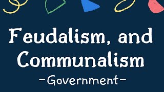 GOVERNMENT EP8 Feudalism and Communalism  High School government  SS1 1st Term Government [upl. by Eyma]